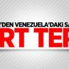 Türkiye'den Venezuela'daki saldırıya sert tepki