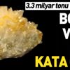 3.3 milyar tonu Türkiye'de | Borda verim 2 bin kata çıktı