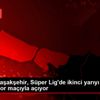 Medipol Başakşehir, Süper Lig de ikinci yarıyı Malatyaspor ... Medipol Başakşehir, Süper Lig de ikinci yarıyı Malatyaspor ...