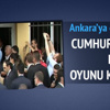 Cumhurbaşkanı Erdoğan oyunu kullandı