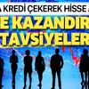 Kredi çekerek hisse almayın! Borsada yatırım yapacaklara tavsiyeler