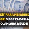 Nakit para hesabınıza yatıyor! Sigorta başlangıcı olanlara müjde! SGK'dan toplu para iadesi alabilirsiniz... Nakit para hesabınıza yatıyor! Sigorta başlangıcı olanlara müjde! SGK'dan toplu para iadesi alabilirsiniz...