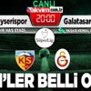 Kayserispor - Galatasaray | CANLI ANLATIM