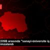 ESTÜ ile EOSB arasında "sanayi-üniversite iş birliği" ... ESTÜ ile EOSB arasında "sanayi-üniversite iş birliği" ...