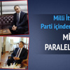 Milli değil paralel ittifak Milli değil paralel ittifak