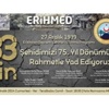 Erihmed'den Dev Organizasyon