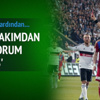 Yazarlar Beşiktaş - Karabükspor maçını yorumladı