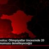Hasan Davulcu: Olimpiyatlar öncesinde 20 federasyonumuzu ...