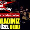 ﻿Polise yakalanan alkollü sürücü: Yakaladınız çok güzel oldu