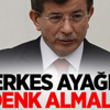 'Herkes Ayağını Denk Almalı' 'Herkes Ayağını Denk Almalı'