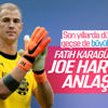 Fatih Karagümrük, Joe Hart ile anlaştı