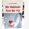 Kırk bir yıllık mücadeleden yansımalar