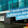 Havalimanındaki kafeterya alanı kiraya verilecek Havalimanındaki kafeterya alanı kiraya verilecek