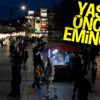 Eminönü'nde kısıtlama öncesi yoğunluk
