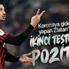Zlatan Ibrahimovic'ten kötü haber! 2 hafta sonra yapılan koronavirüs testi de pozitif çıktı