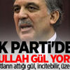 AK Parti'den Abdullah Gül yorumu!