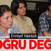 Emniyet Yalanladı! Doğru Değil Emniyet Yalanladı! Doğru Değil
