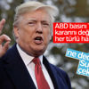 Trump'tan bir Suriye açıklaması daha