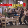 Düğün Dernek 2'nin fragmanı yayınlandı