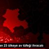 Kasabadan 23 ülkeye av tüfeği ihracatı