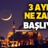 3 aylar ne zaman başlıyor? Recep, Şaban, Ramazan ayı başlangıç tarihi ne zaman? 3 aylar ne zaman başlıyor? Recep, Şaban, Ramazan ayı başlangıç tarihi ne zaman?