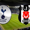 TottenhamBeşiktaş maç biletleri