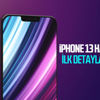 iPhone 13 ile ilgili ilk bilgiler gelmeye başladı