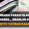 32 günlük vadeli hesap mevduat faiz oranları yükseldi! TL yatırımı olanlar için en yüksek faiz hangi bankada? 32 günlük faiz getirisi... 32 günlük vadeli hesap mevduat faiz oranları yükseldi! TL yatırımı olanlar için en yüksek faiz hangi bankada? 32 günlük faiz getirisi...