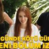 İyi Günde Kötü Günde İzle | İyi günde Kötü Günde yeni Bölüm iZLE | İyi Günde kötü Günde Star TV Full Tek Parça izle