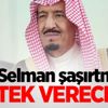 Kral Selman şaşırtmadı: Destek vereceğiz