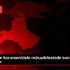 Türkiye nin koronavirüsle mücadelesinde son 24 saatte ... Türkiye nin koronavirüsle mücadelesinde son 24 saatte ...