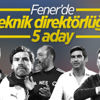 Fenerbahçe'nin 5 hoca adayı Fenerbahçe'nin 5 hoca adayı