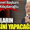 Kılıçdaroğlu: Bunların hepsini yapacağım Kılıçdaroğlu: Bunların hepsini yapacağım