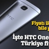 İşte HTC One M9'un Türkiye fiyatı açıklandı İşte HTC One M9'un Türkiye fiyatı açıklandı