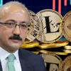 Bakan Elvan’dan 'kripto para' açıklaması Bakan Elvan’dan 'kripto para' açıklaması