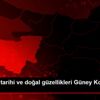 Bursa nın tarihi ve doğal güzellikleri Güney Kore ... Bursa nın tarihi ve doğal güzellikleri Güney Kore ...