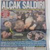 Hangi gazete Kılıçdaroğlu’na linç girişimini nasıl gördü