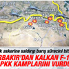 Türk jetlerinden PKK kamplarına operasyon