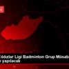 Anadolu Yıldızlar Ligi Badminton Grup Müsabakaları ...