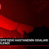 SANCAKTEPE DEKİ HASTANENİN ODALARI GÖRÜNTÜLENDİ SANCAKTEPE DEKİ HASTANENİN ODALARI GÖRÜNTÜLENDİ