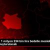 Çankırı da 1 milyon 234 bin lira bedelle mesleki eğitim ... Çankırı da 1 milyon 234 bin lira bedelle mesleki eğitim ...