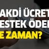 Nakdi ücret desteği ödemeleri ne zaman yatırılacak? İşte TC kimlik numarasına göre ödeme tarihleri Nakdi ücret desteği ödemeleri ne zaman yatırılacak? İşte TC kimlik numarasına göre ödeme tarihleri