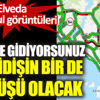 ﻿Nereye gidiyorsunuz bu gidişin bir de dönüşü olacak. Elveda İstanbul görüntüleri
