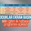 Milli Eğitim Bakanlığı ara tatil sonrası ilk haftanın programını paylaştı Milli Eğitim Bakanlığı ara tatil sonrası ilk haftanın programını paylaştı
