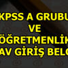 KPSS A Grubu ve Öğretmenlik sınav giriş yerleri belli oldu! KPSS A Grubu ve Öğretmenlik sınav giriş yerleri belli oldu!