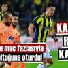Kadıköy'de ilk 11'ler belli oldu!