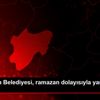 Kocasinan Belediyesi, ramazan dolayısıyla yardımlarını ...