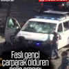 Belçika’da polisin çarptığı kişi öldü