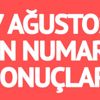 On Numara sonuçları 7 Ağustos 2017: MPİ 783. hafta çekiliş sonucu!