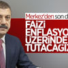 Şahap Kavcıoğlu: Politika faizini enflasyonun üzerinde tutma kararlılığımız devam edecek